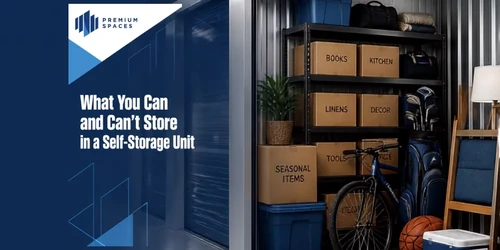 Premium Spaces what you can and can't store in a storage unit text over open unit image